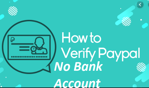 How To Verify PayPal Without Bank Account 2022