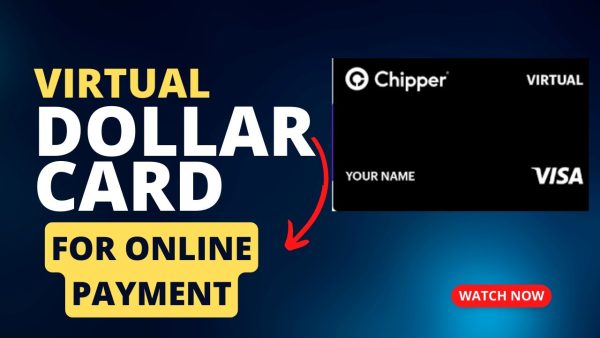 Chipper Cash Virtual Card Dollar Limit