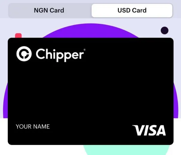 How to Get Chipper Cash Virtual Dollar Card