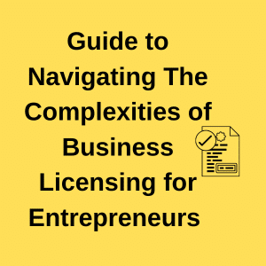 business licensing for entrepreneurs